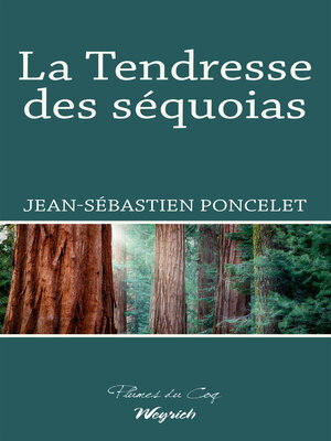 cover image of La Tendresse des séquoias